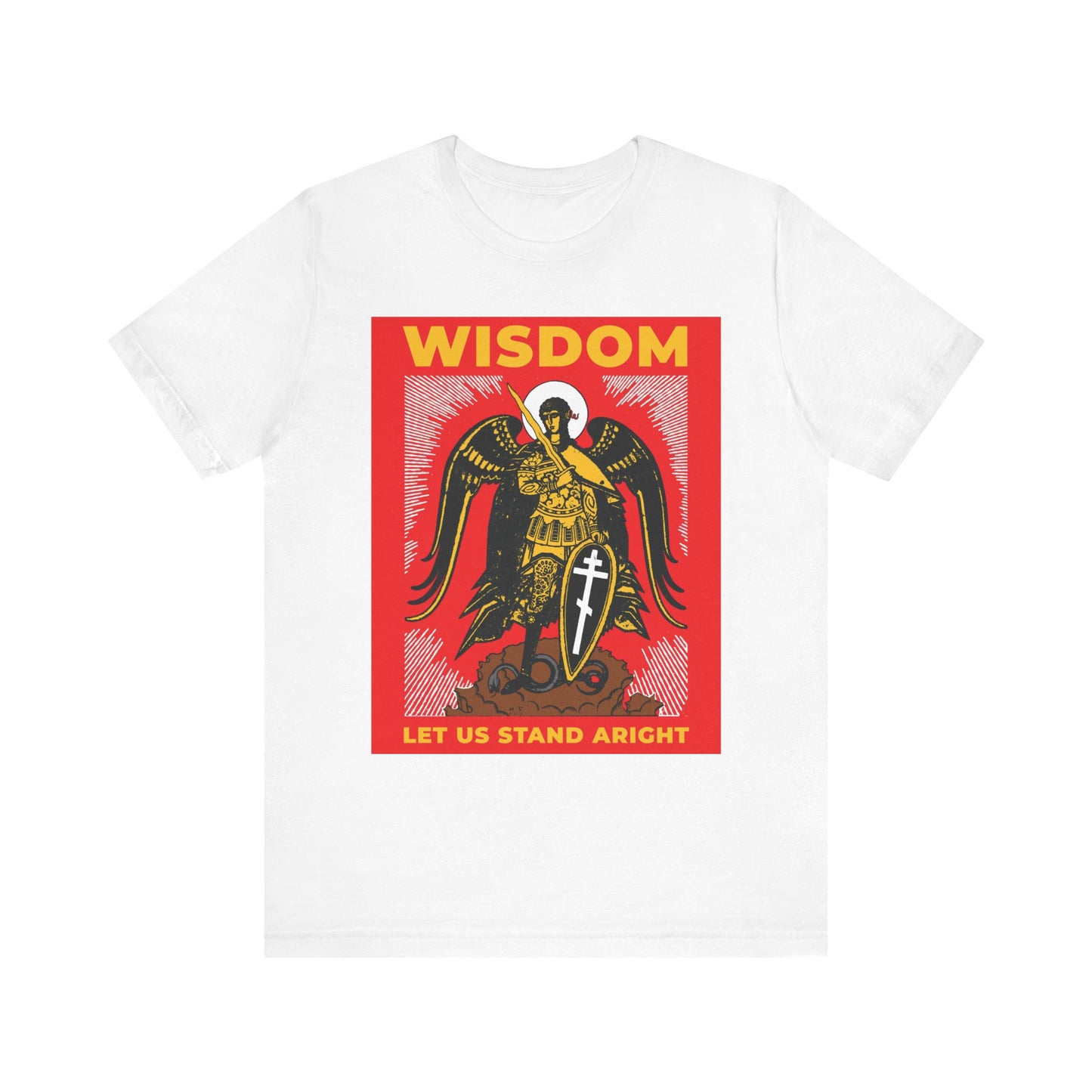 White cotton unisex tee with Russian illustration of Archangel Michael as warrior with shield and sword, featuring “WISDOM” and “LET US STAND ARIGHT” in bold. Inspired by Orthodox iconography.