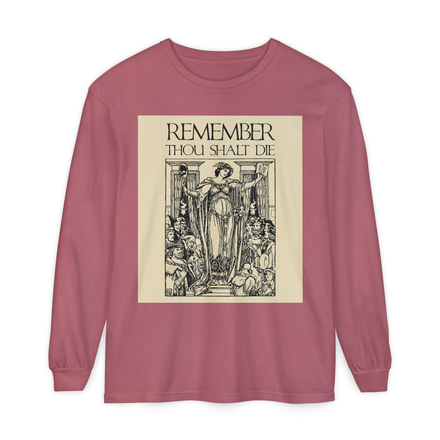 Remember You Will Die Shakespearean Design | Memento Mori | Classic Woodcut Illustration Aesthetic | Orthodox Christian Long Sleeve