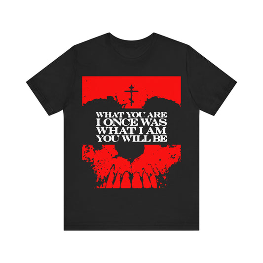What You Are, I Once Was. What I Am, You Will Be | Memento Mori | Red Skull Remembrance of Death | Orthodox Christian T-Shirt