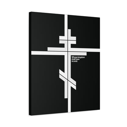 Modernist minimalist canvas art featuring a white Orthodox cross and "Whose Kingdom Shall Have No End" from Luke 1:32-33, symbolizing Christ’s enduring kingdom—Orthodox Christian wall decor.
