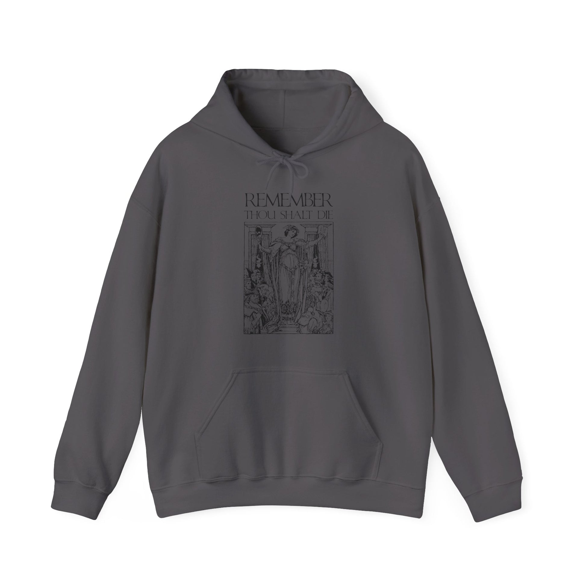 Charcoal hoodie featuring a black outlined design with "Remember You Will Die" in a classic woodcut style, inspired by Orthodox Christian themes and Shakespearean memento mori aesthetic.