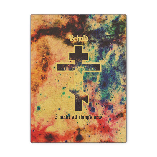 Behold, I Make All Things New (Revelation 21:5) | Cosmic Orthodox Cross On Inverted Starfield | Second Coming | Orthodox Christian Canvas Art