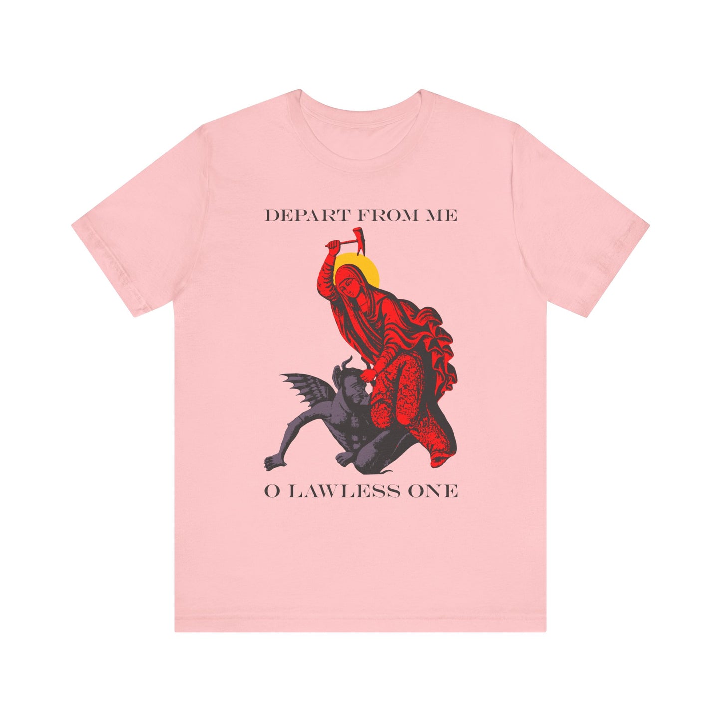 Pink St Marina IconoGraphic tee features a saint beating the devil with a hammer, inspired by the Life of Margaret of Antioch, with "DEPART FROM ME O LAWLESS ONE" text. Lightweight cotton unisex t-shirt.