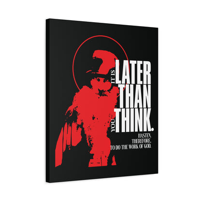 It's Later Than You Think | Seraphim Rose | Minimal Red Design with Halo | Apocalyptic Ethos | Christian Canvas Art