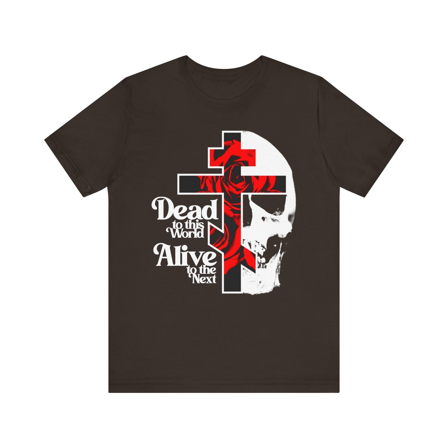 Brown unisex tee featuring a cross, skull, red roses, and "Dead to this World" 70s typography—Orthodox Christian goth bestseller inspired by the Ladder of Divine Ascent’s message of renunciation and dispassion.