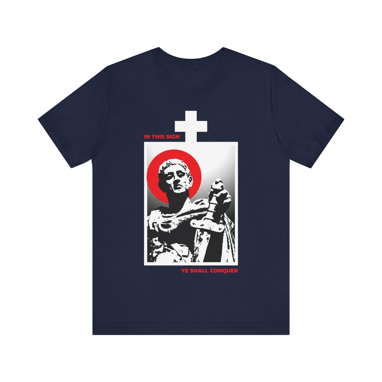 Navy cotton t-shirt featuring St Constantine the Great with a sword, red halo, white cross, and "IN THIS SIGN YE SHALL CONQUER"—an Orthodox Christian design encouraging you to conquer your passions.