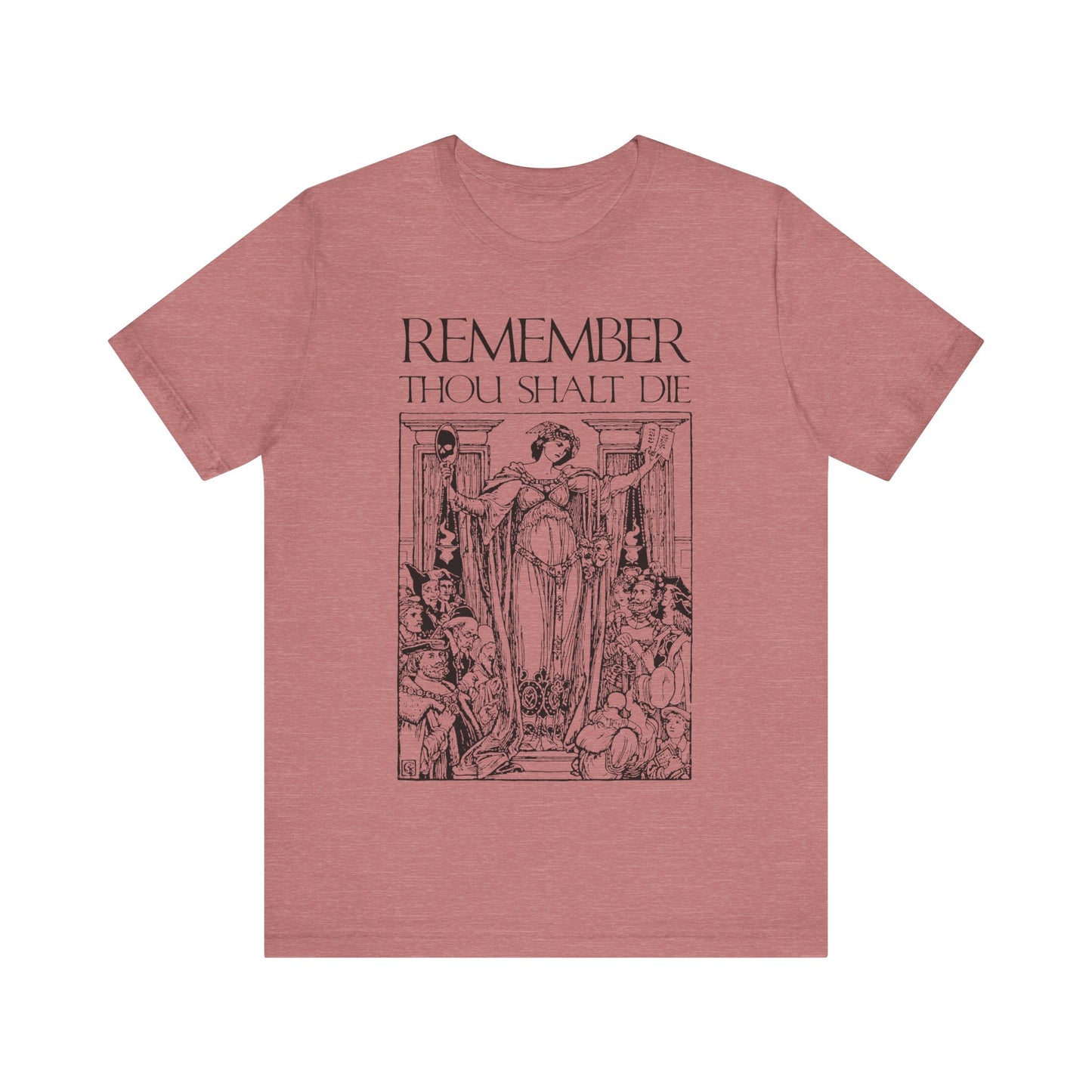 Remember You Will Die Shakespearean Design | Memento Mori | Classic Woodcut Illustration Aesthetic | Orthodox Christian T-Shirt