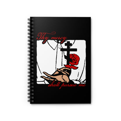 Thy Mercy Shall Pursue Me - Psalm 22 (23) | Orthodox Martyr's Cross and Rose Icono-Graphic Style | Orthodox Christian Spiral Notebook