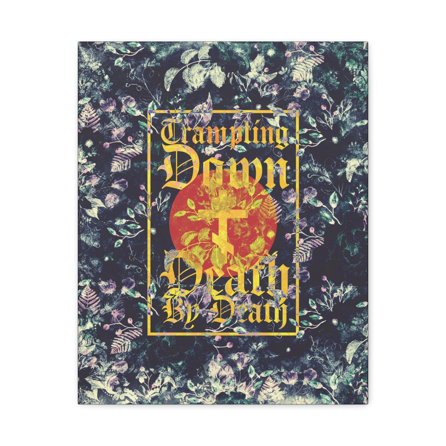 Trampling Down Death By Death | Paschal Floral Design with Gothic Script and Three-Bar Cross | Orthodox Christian Canvas Art