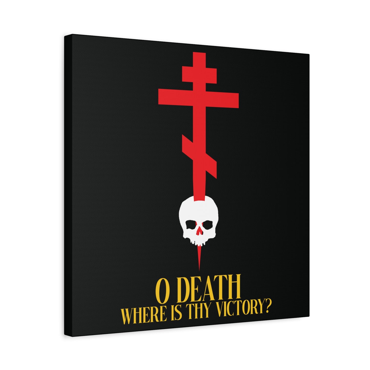 O Death Where is Thy Victory? (1 Corinthians 15:55) | Cross Stabbing Skull | Yellow Text | Orthodox Christian Canvas Art