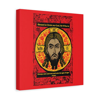 Remembrance of Death “Made Without Hands (Mandylion/Image of Edessa)” is a red, black & yellow Christian canvas wall art featuring a stylized icon of Christ and Orthodox hymn text: “Blessed is Christ our God... Now and ever and unto ages. Amen.”.