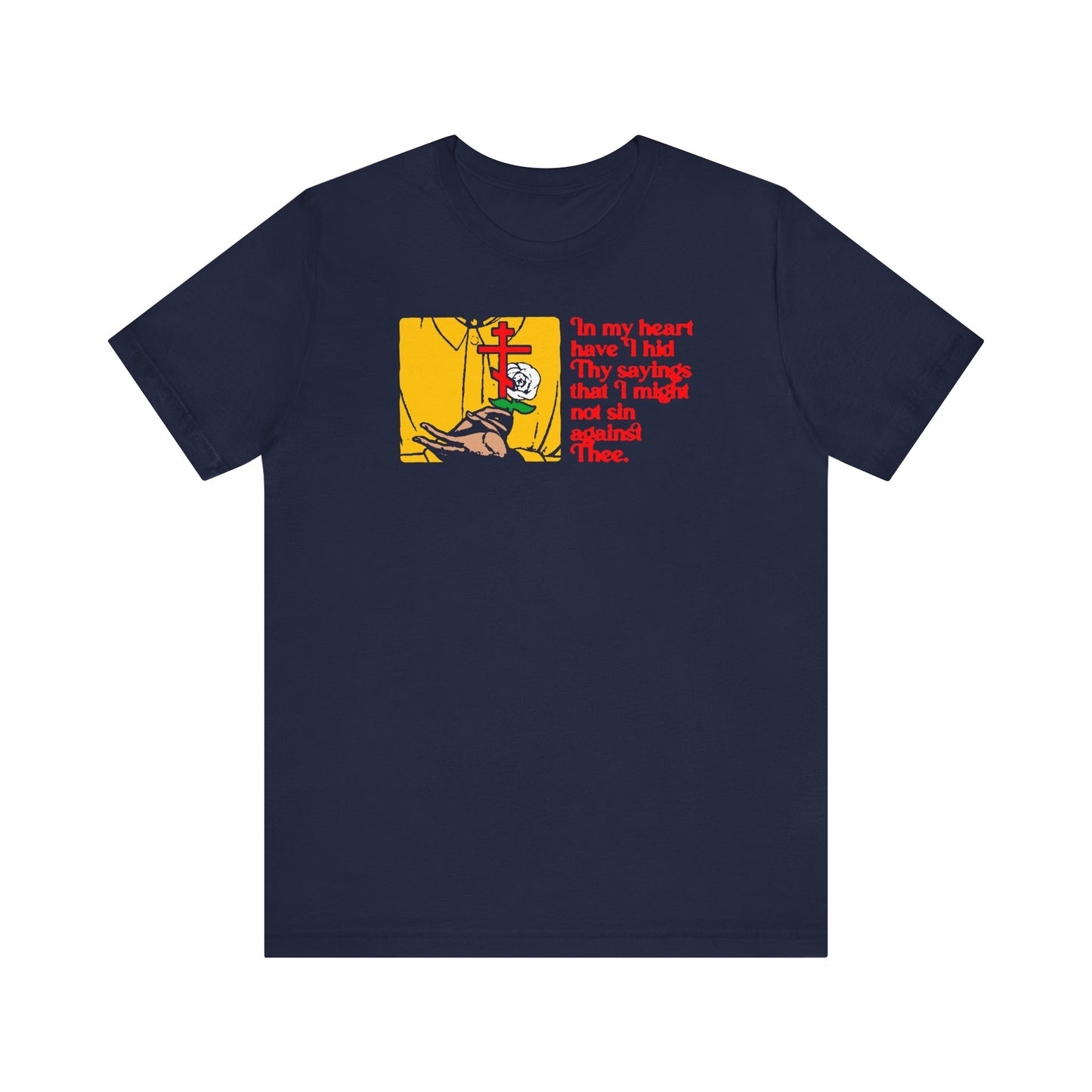 Navy "In My Heart Have I Hid Thy Sayings (Psalm 117/118) 1" Orthodox Christian lightweight cotton unisex t-shirt, featuring a chest graphic of a person by a cross with red and yellow religious text inspired by Psalm 118 and the law of the Lord.
