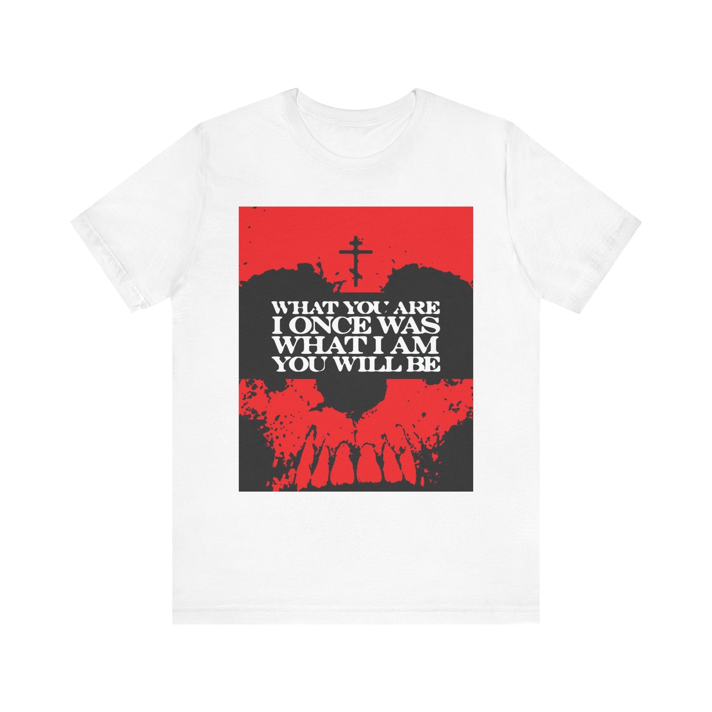 White lightweight cotton unisex tee featuring a striking red skull graphic and the text: "What You Are, I Once Was. What I Am, You Will Be." This Memento Mori design serves as a powerful remembrance of death and invites reflection on Christian salvation.