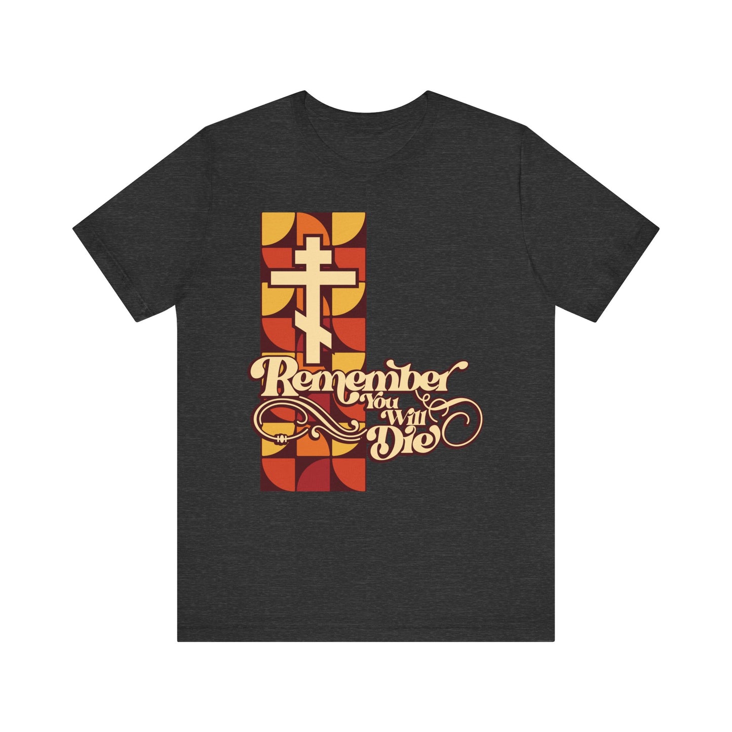 Dark Grey Heather "Remember You Will Die" RYWD 70's Design Orthodox Christian lightweight cotton unisex tee, featuring red and yellow block graphics, a cross motif, and the phrase Remember You Will Die in script—echoing the solemn themes of Friday Vespers and the evocative Stichera for the Dead.