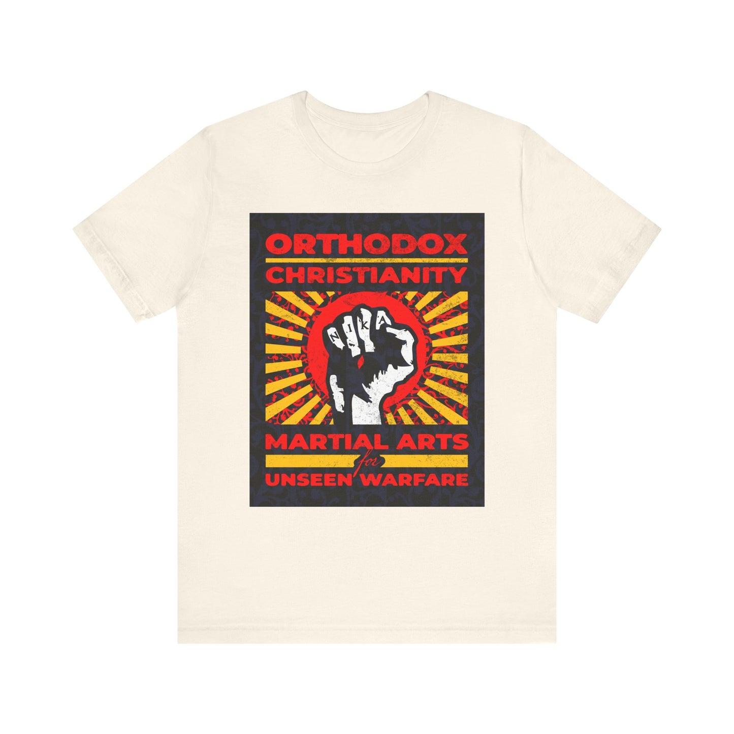 Natural cotton unisex tee featuring a bold NIKA Jesus fist on a colorful sunburst and the text “Orthodox Christianity: Martial Arts for Unseen Warfare”—a tribute to spiritual struggle and Christian virtue.