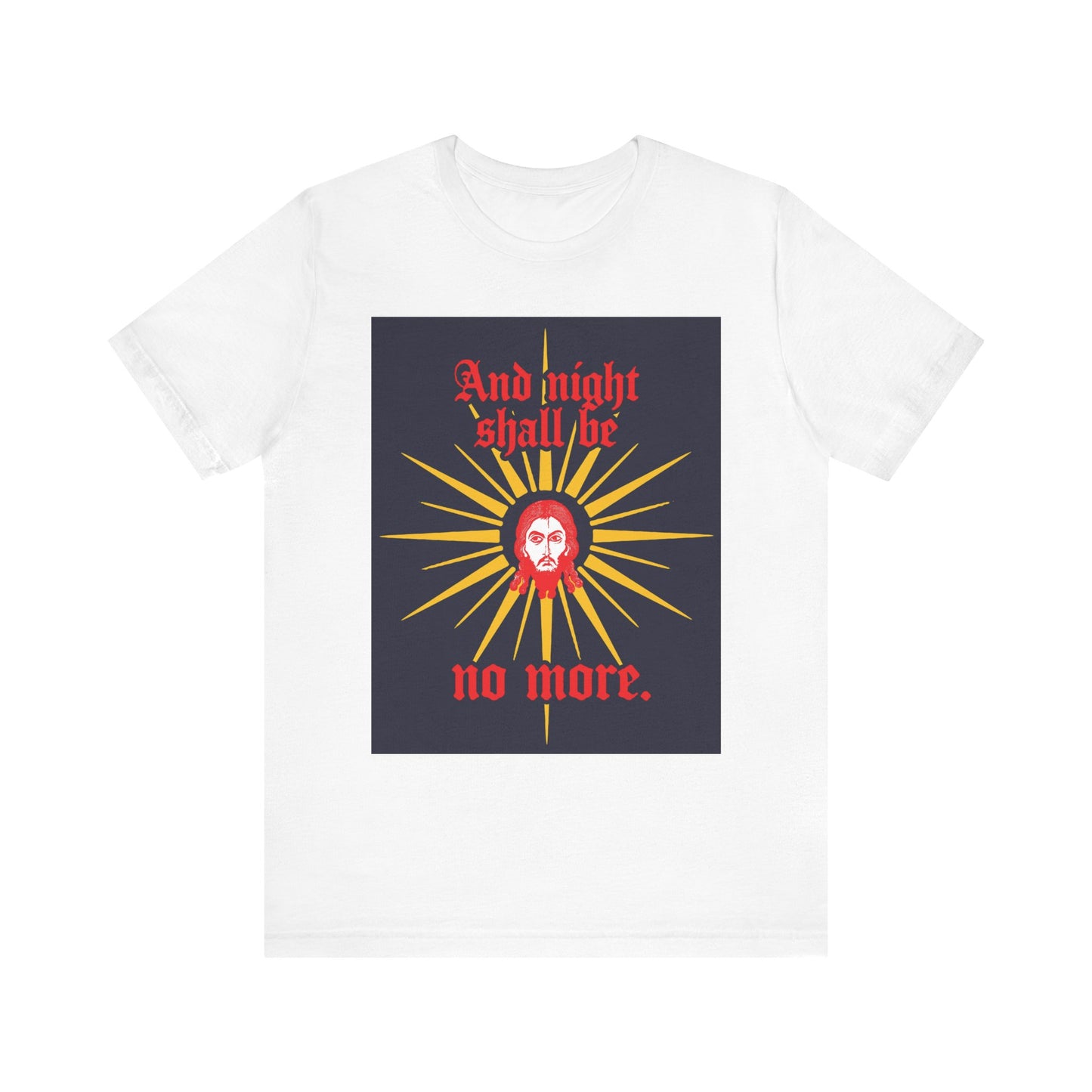 White "And Night Shall Be No More" tee featuring a Jesus Christ Mandylion icon, Gothic text, and design inspired by Rev 22:5. Celebrate the promise of unending Light in this lightweight Orthodox Christian cotton shirt.