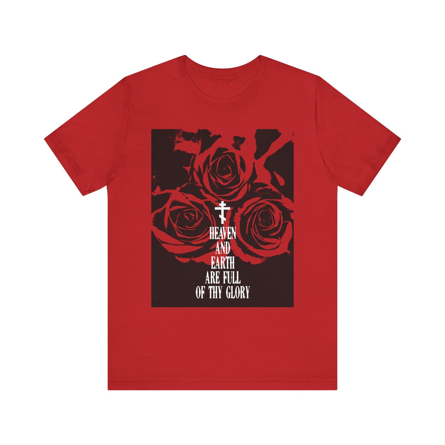 Red unisex cotton tee featuring “Heaven and Earth Are Full of Thy Glory” in Western typography, with red roses graphic inspired by Orthodox liturgical hymns.
