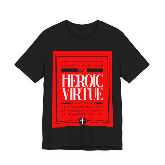 Black Christian Warrior T-shirt with bold "Heroic Virtue" and ascetic ethos design, featuring Phil 4:13. Perfect for daily inspiration and faith.