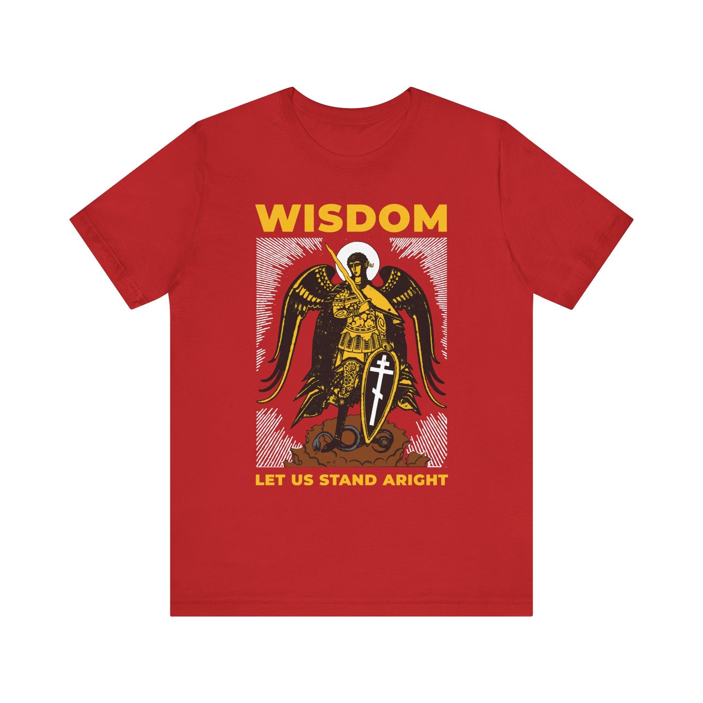 Red "Wisdom: Let Us Stand Aright" Orthodox unisex tee, featuring a Russian illustration of Archangel Michael the Warrior with shield and sword, inspired by Revelation 12. Lightweight cotton.