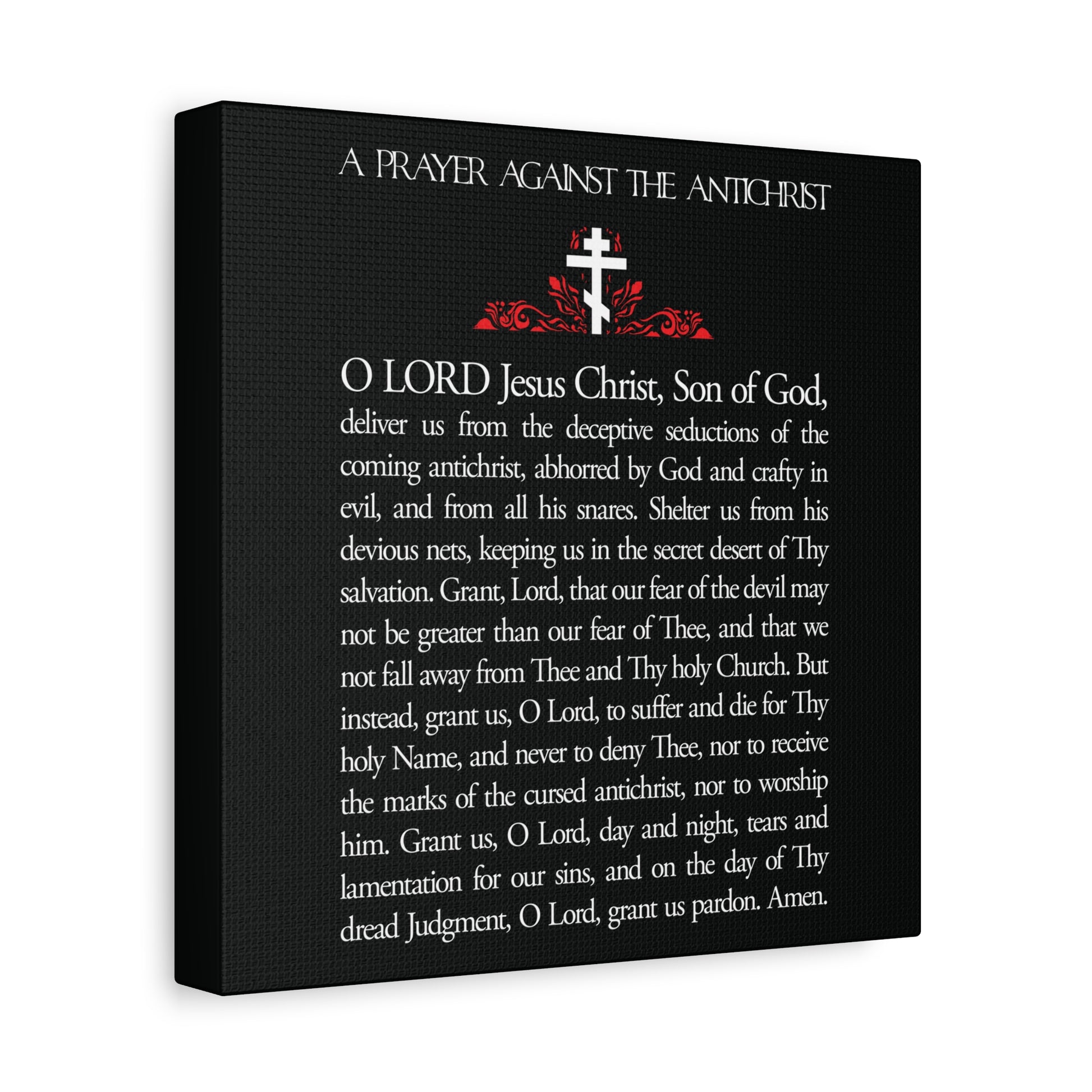 The "Prayer Against the Antichrist By Elder Anatoly the Younger of Optina" Orthodox Christian wall art features white text of a powerful prayer on black canvas, a striking red cross at the top, and references to Christ as King and Revelation.