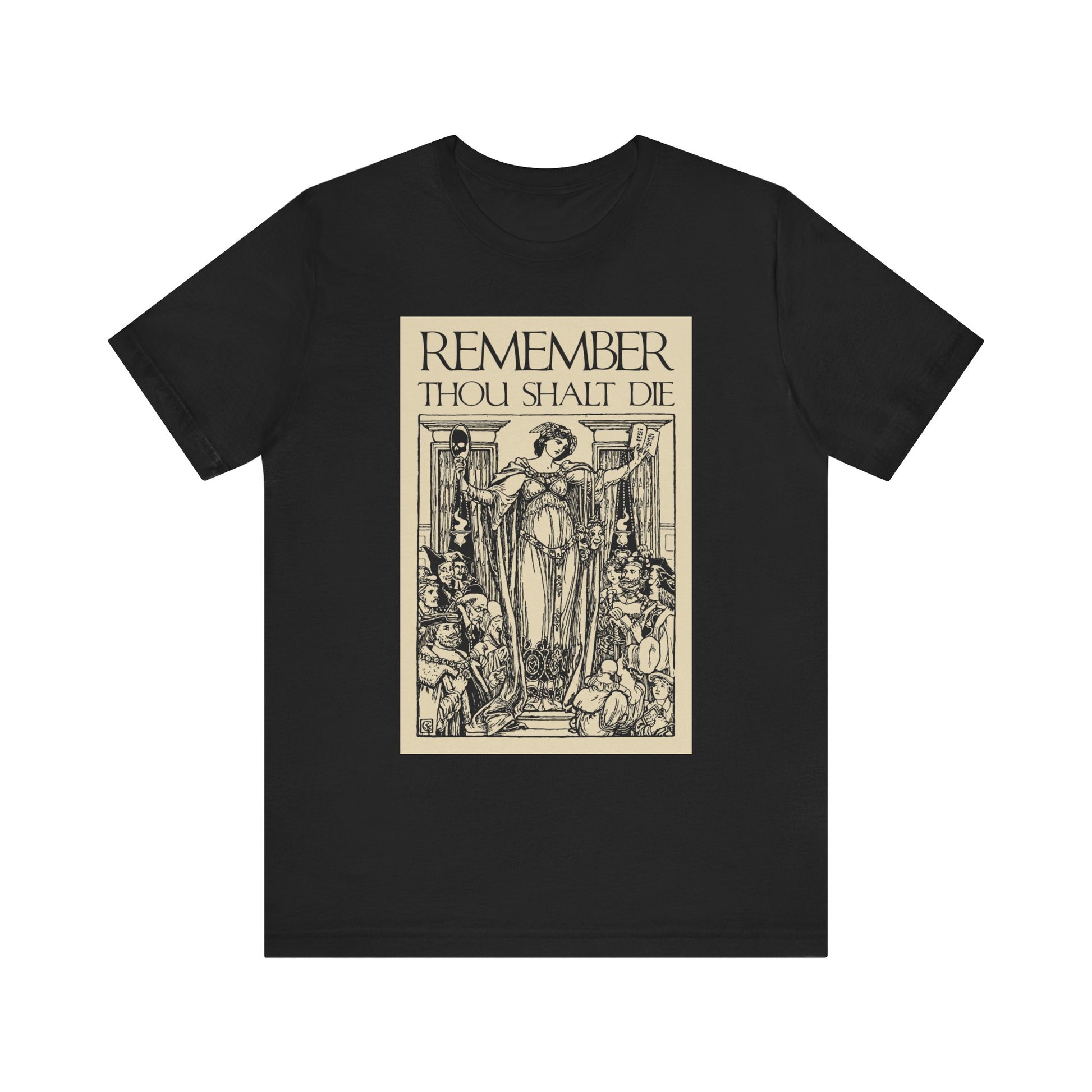 Black t-shirt featuring a Shakespearean memento mori design with classic woodcut art and Christian inspiration, text reads "Remember You Will Die." Lightweight cotton, unisex fit.