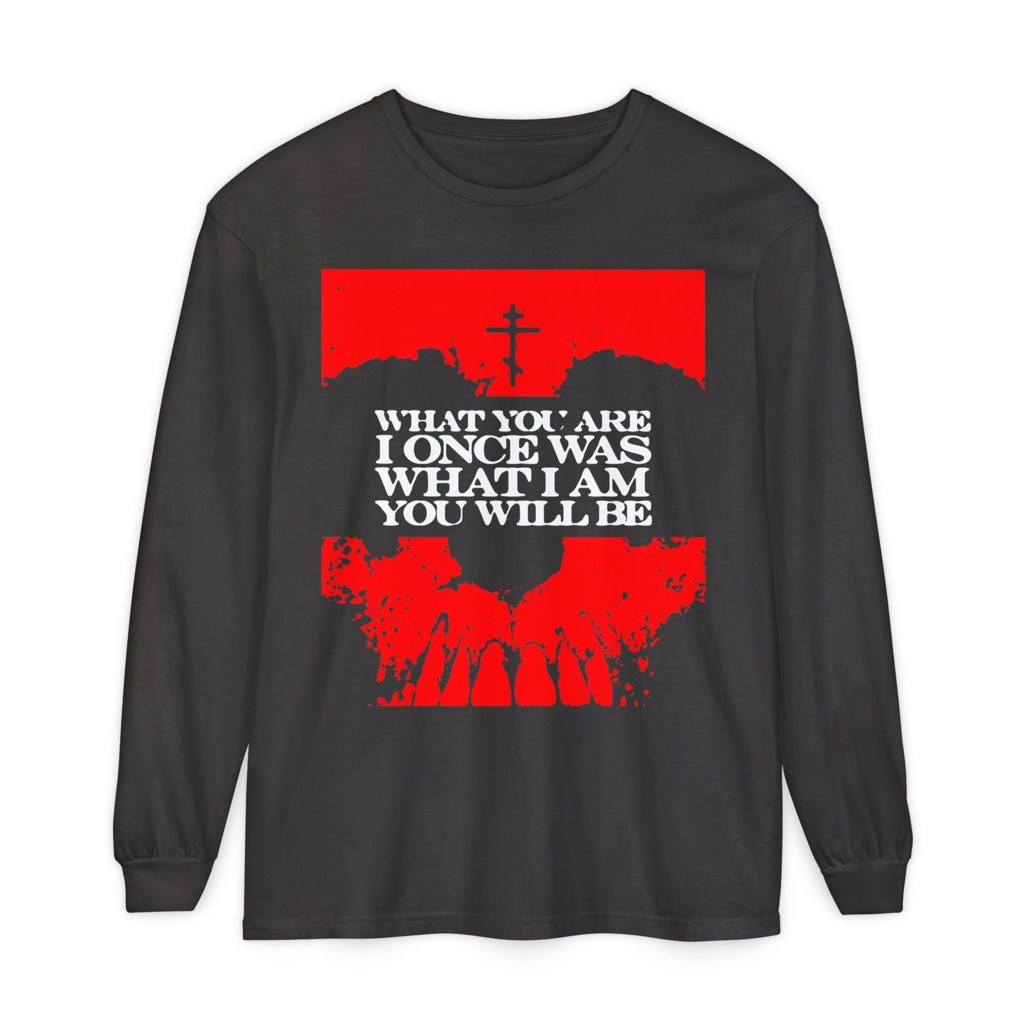 What You Are, I Once Was. What I Am, You Will Be | Memento Mori | Red Skull Remembrance of Death | Orthodox Christian Long Sleeve Shirt