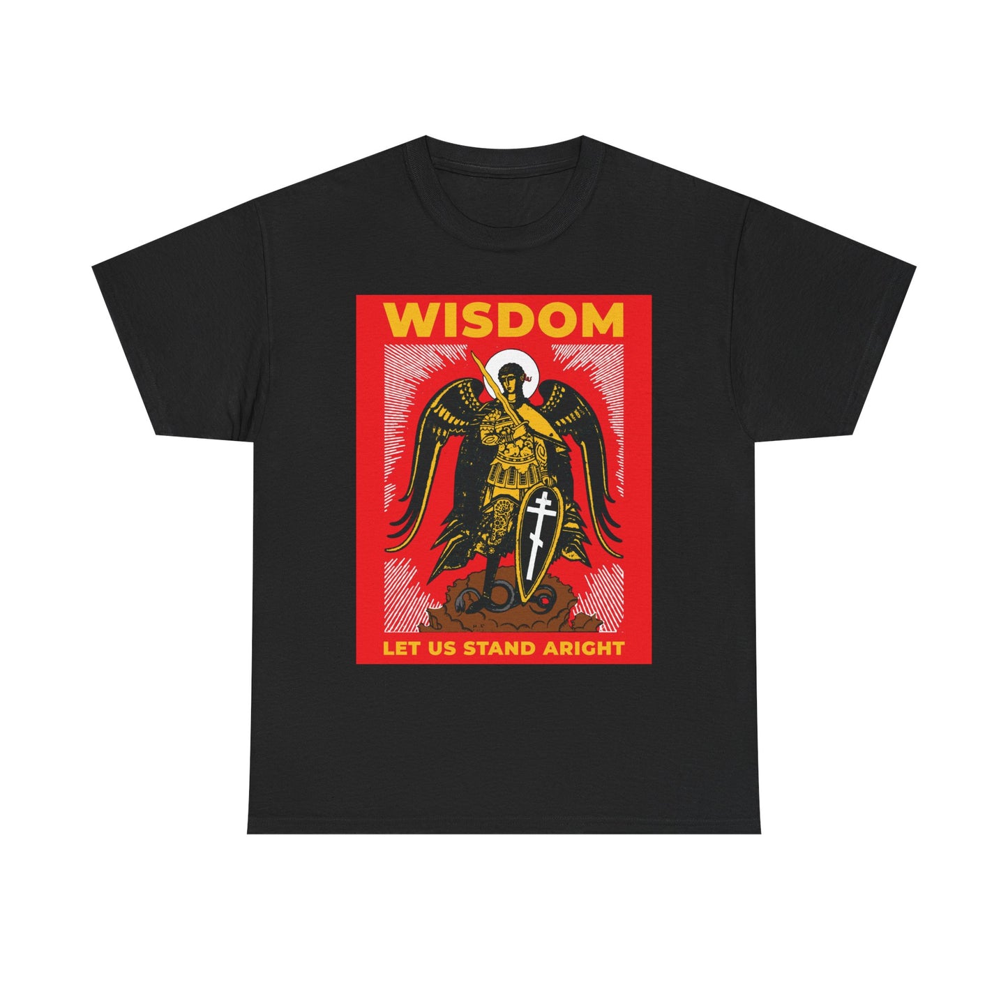 Black unisex tee featuring a Russian illustration of Archangel Michael with shield and sword, inspired by Orthodox tradition. Bold yellow “WISDOM” and “LET US STAND ARIGHT” texts on a red background. Midweight cotton.