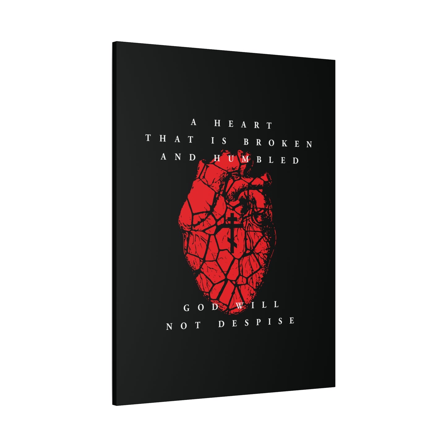 A Heart That is Broken and Humbled God Will Not Despise—Christian canvas art featuring a cracked heart with an Orthodox cross, inspired by Psalm 51’s prayer of repentance.