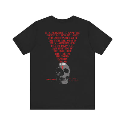 It is Impossible to Spend the Present Day No. 1 | BACK PRINT | Orthodox Christian T-Shirt