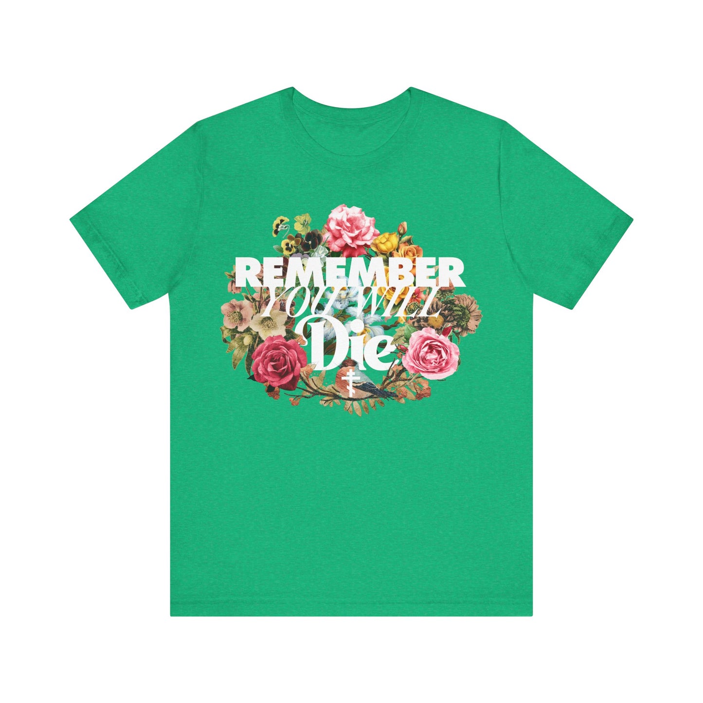 Remember You Will Die | Cross | Classic Typography & Floral Wreath Design (FRONT PRINT) | Memento Mori | Orthodox Christian Cotton T-Shirt