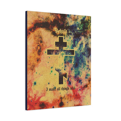 Behold, I Make All Things New (Revelation 21:5) | Cosmic Orthodox Cross On Inverted Starfield | Second Coming | Orthodox Christian Canvas Art