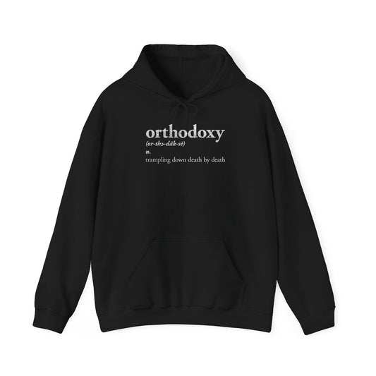 Orthodoxy Definition: Trampling Down Death By Death | Christ is King | Memento Mori | Pascha | Minimalist Orthodox Christian Hoodie