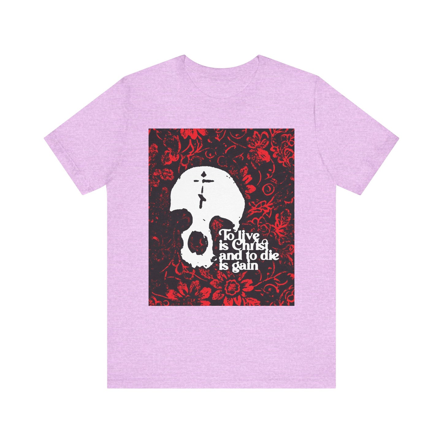 Introducing the "To Live is Christ To Die is Gain (Phil 1:21) | Skull with Cross on Red Floral Texture | Orthodox Christian Lightweight Cotton Unisex Tee" in Heather Prism Lilac. This shirt showcases a striking skull and cross design set against a red floral texture, accented with the powerful words "To live is Christ and to die is gain," inspired by Philippians 1:21—a bold statement of your Christian faith.