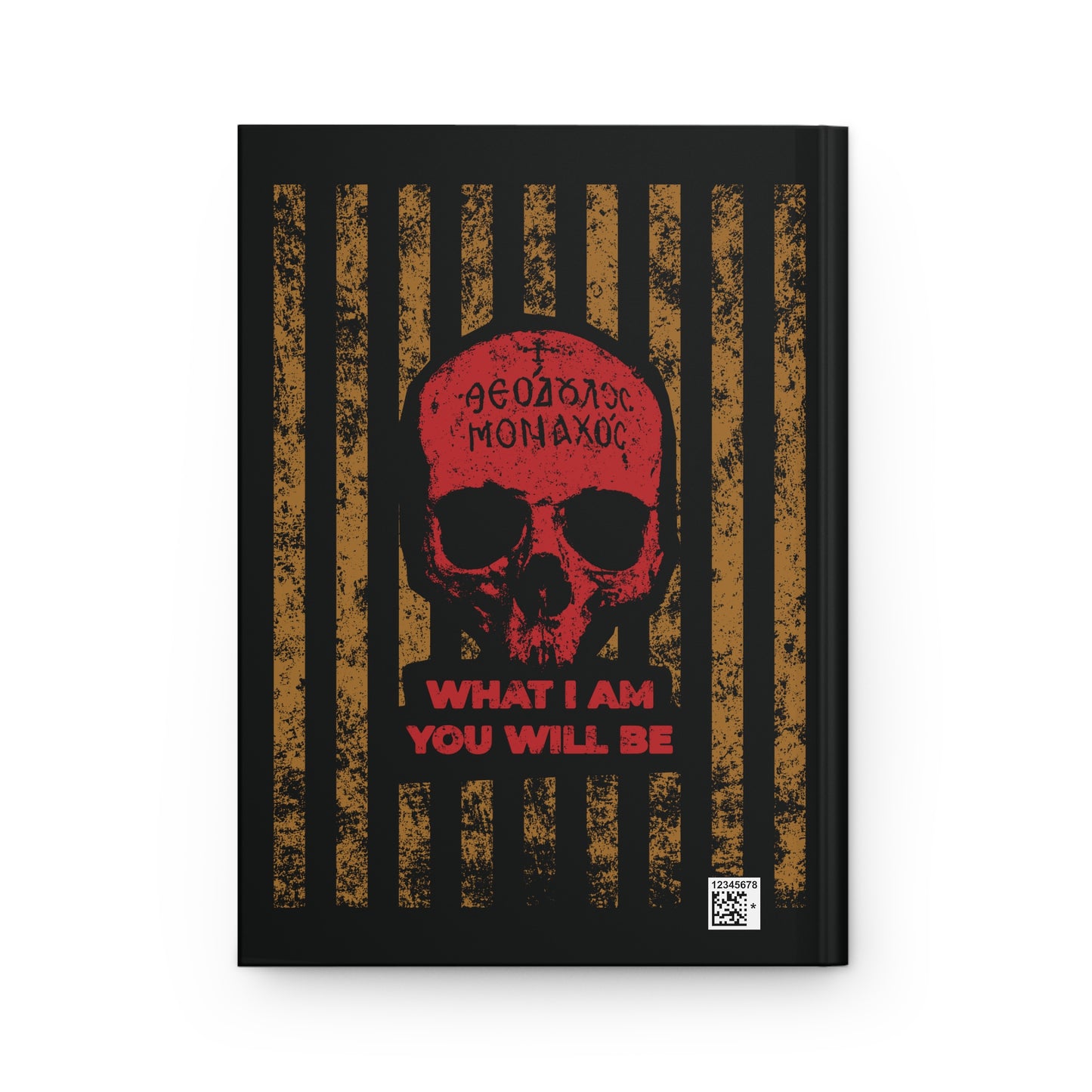The "What I Am You Will Be" Christian journal features a red skull with Greek text, gold bars, and inspiring words on black—evoking memento mori and reflection in the spirit of Mt. Athos asceticism.