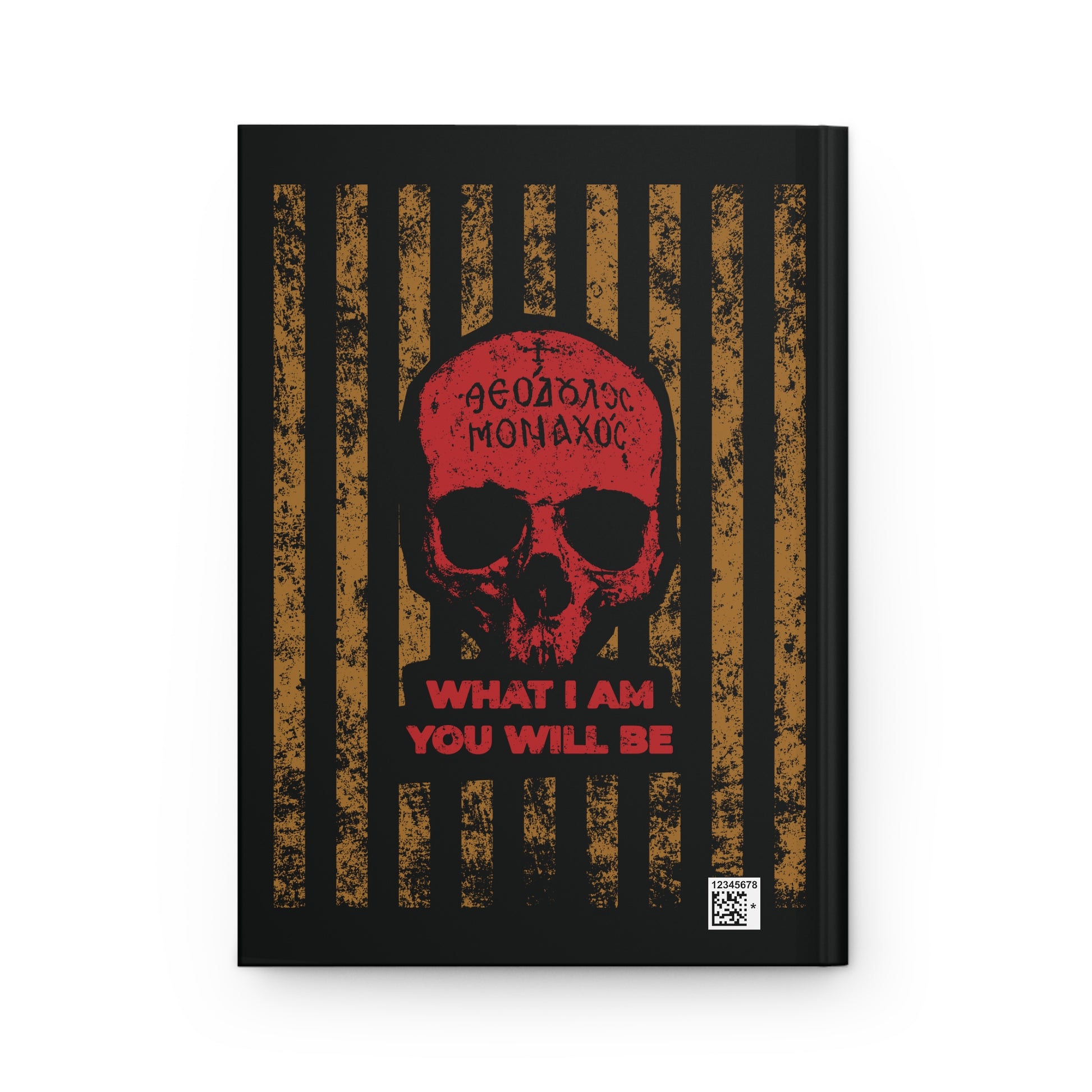 The "What I Am You Will Be" Christian journal features a red skull with Greek text, gold bars, and inspiring words on black—evoking memento mori and reflection in the spirit of Mt. Athos asceticism.