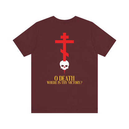O Death Where is Thy Victory? BACK w/ Red Cross on Front Left Breast | Cross Stabbing Skull | Yellow Text | Lightweight Cotton Unisex Tee