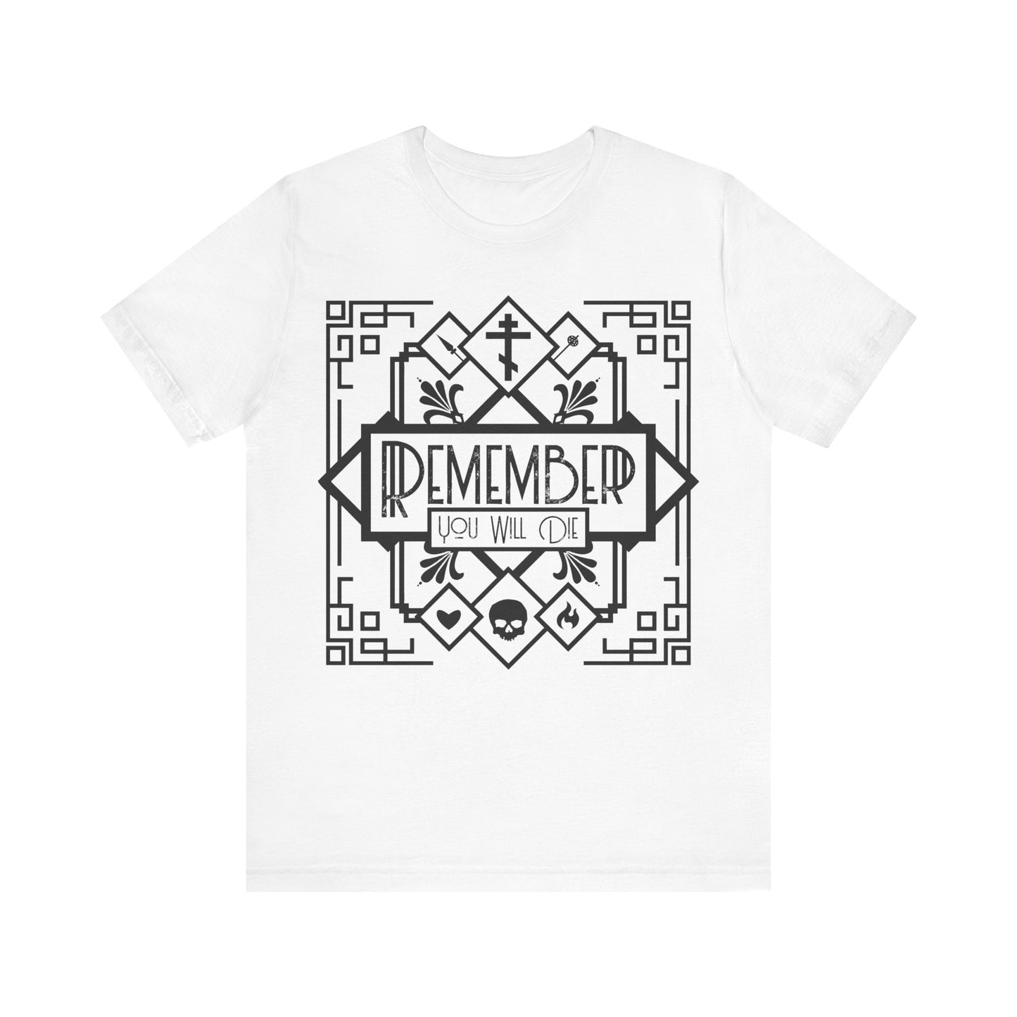 White unisex tee featuring a black and white Art Deco line art design with "Remember You Will Die," skull, heart, and fire motifs—Orthodox Christian memento mori, inspired by vespers hymns.