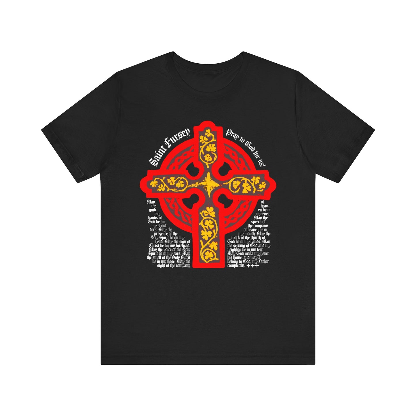 Black "Lorica Shield Prayer of St Fursey" tee featuring a red and yellow Celtic cross with white text inspired by an ancient Celtic prayer on the front. Lightweight cotton, unisex fit.
