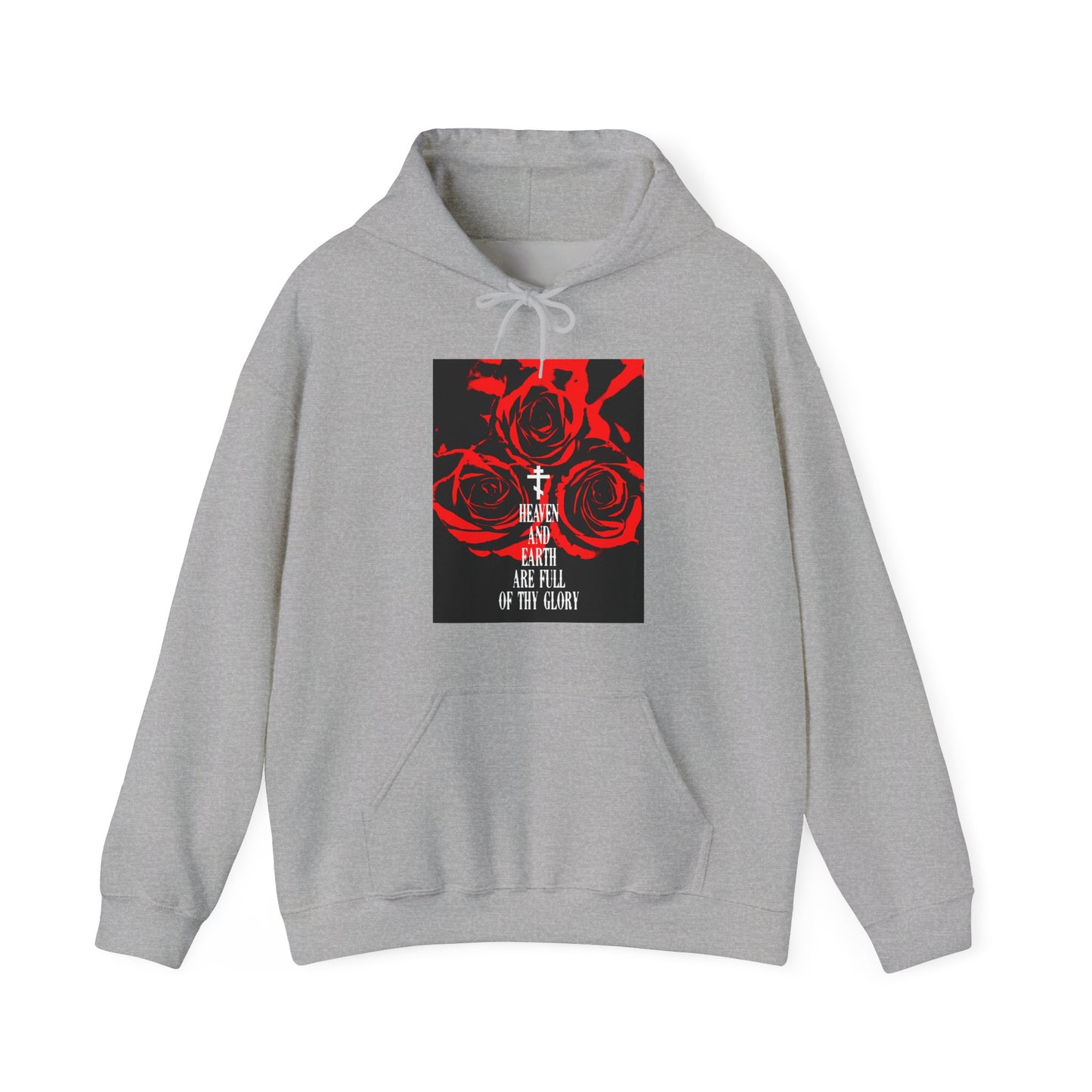 Heaven and Earth Are Full of Thy Glory | Orthodox Liturgical Hymn | Red Roses | Western Typography | Orthodox Christian Hoodie