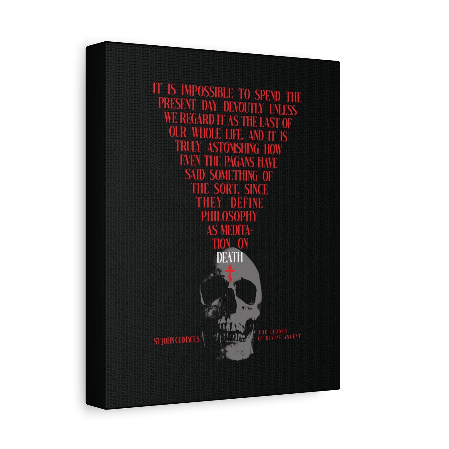 The Present Day As the Last Day of Our Life" Orthodox canvas wall art features a skull with a red Orthodox cross, inspired by St John Climacus—Memento Mori decor that invites reflection on death and philosophy against a bold black backdrop.