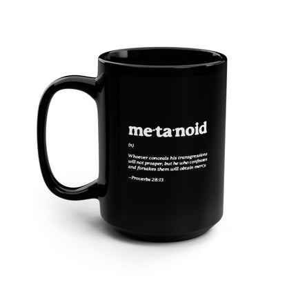 Metanoia Metanoid Definition | Proverbs 28:13 | Confession & Repentance | Minimalist Design | Orthodox Christian Large Black Mug