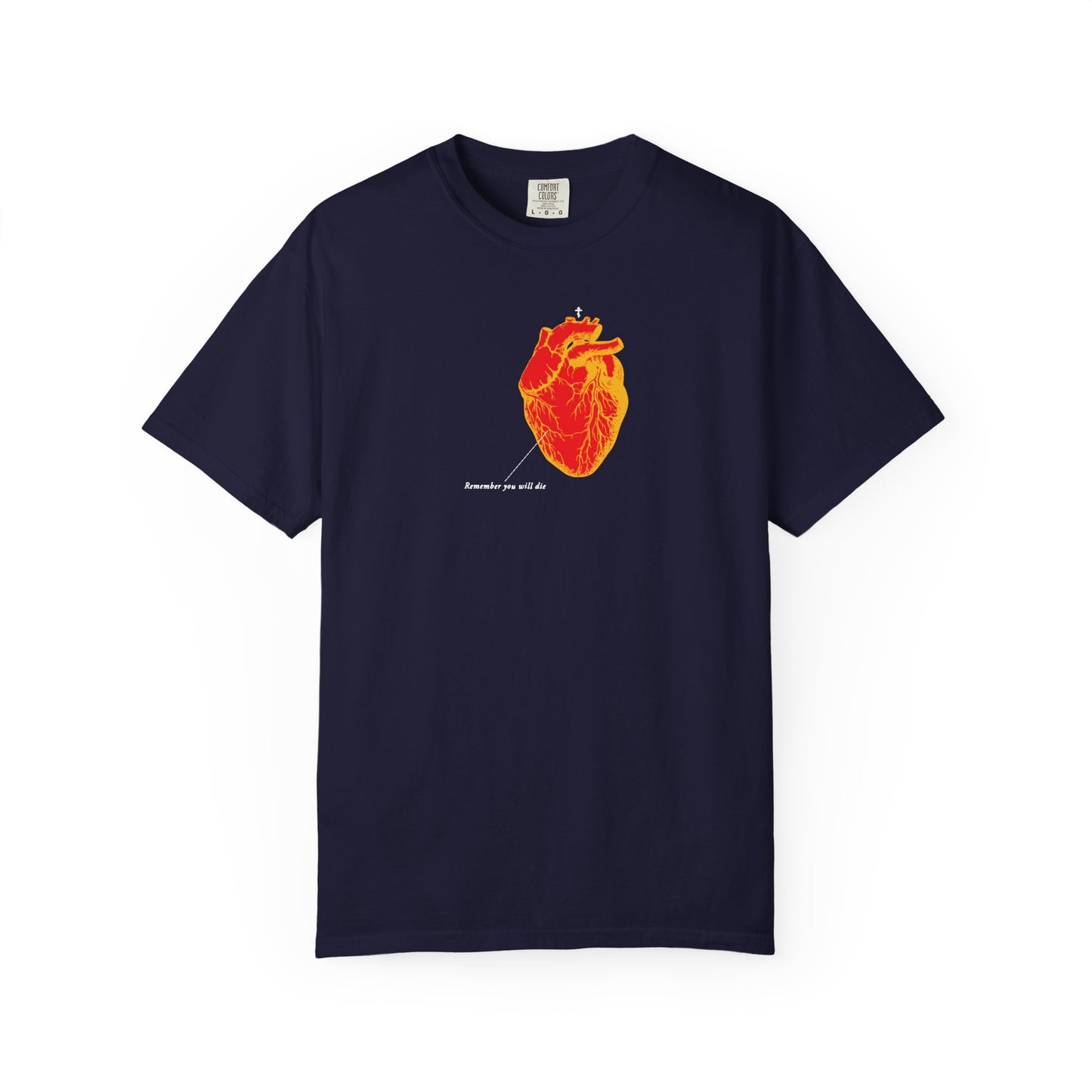 True navy heavyweight cotton tee featuring an antique medical heart design in red & orange with "Remember You Will Die"—a bold Memento Mori statement inspired by orthodox tradition. Unisex fit.