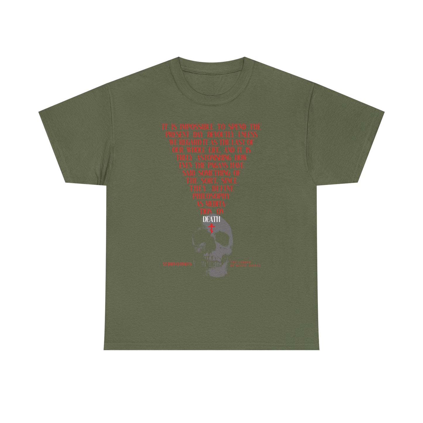 Military green unisex tee featuring a grey skull with a red Orthodox cross, inspired by St John Climacus and Memento Mori—reminding us to live each day as if it were our last. Midweight cotton.