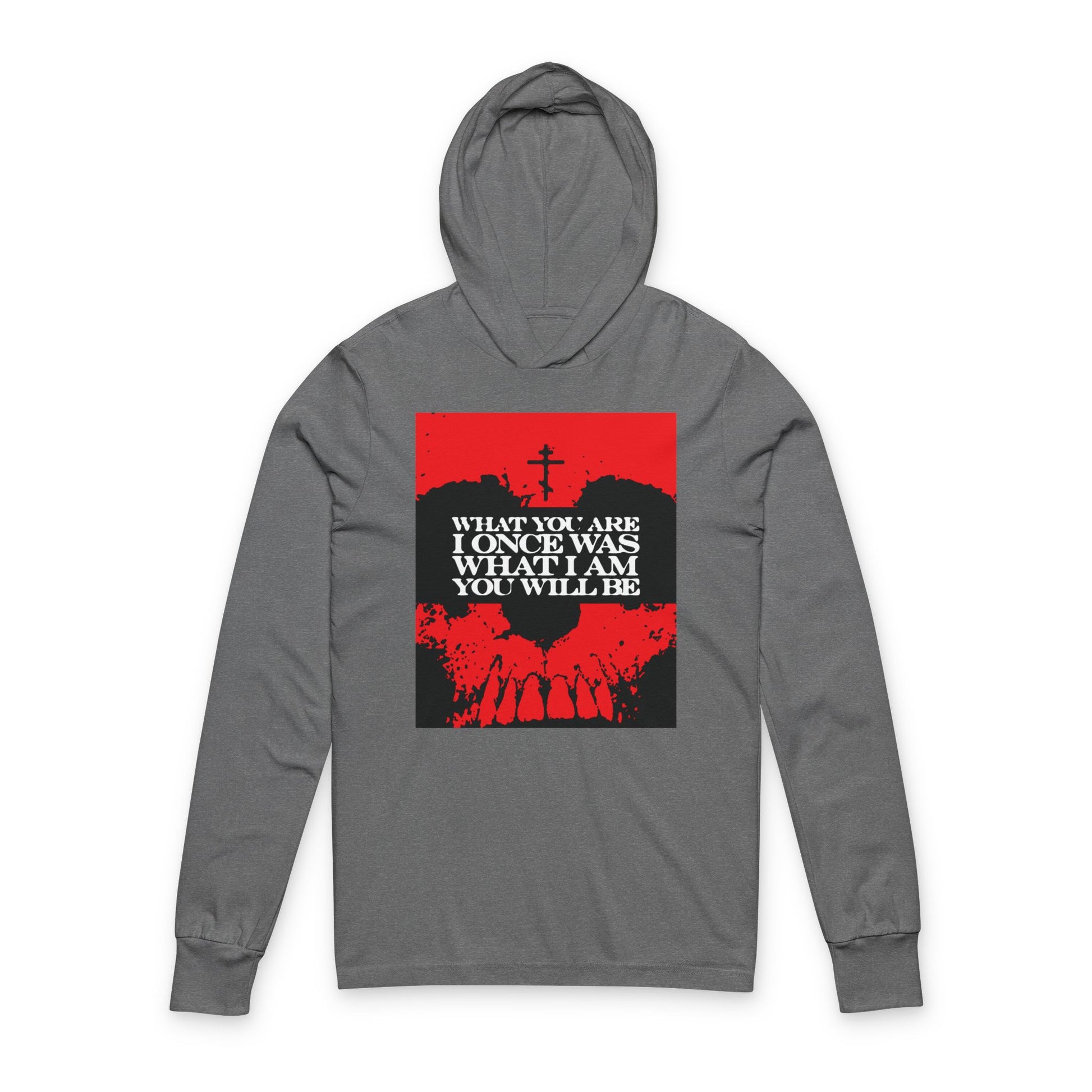 Grey TriBlend long sleeve hooded shirt featuring a red skull and white text: "What You Are, I Once Was. What I Am, You Will Be"—a memento mori design inspired by Orthodox tradition.