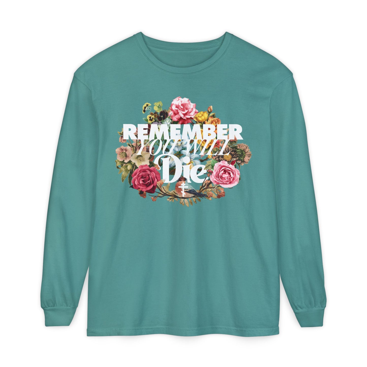 Seafoam long-sleeve cotton shirt featuring a classic "Remember You Will Die" cross design with floral wreath and bold typography—Orthodox memento mori inspiration.