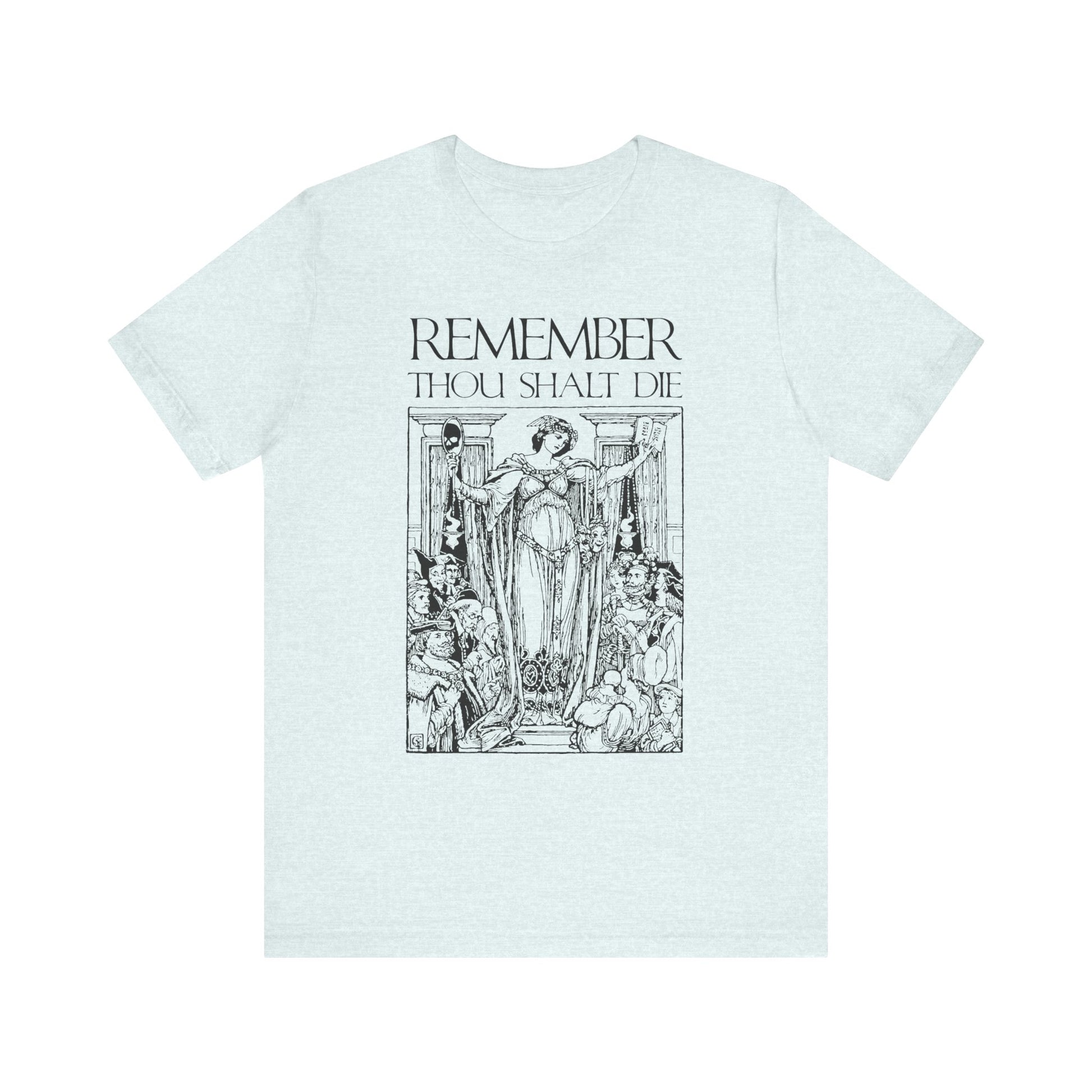 Heather Ice Blue tee with classic woodcut-style art and the phrase “REMEMBER YOU WILL DIE” above a skeleton, inspired by Christian memento mori themes. Lightweight cotton, unisex fit.