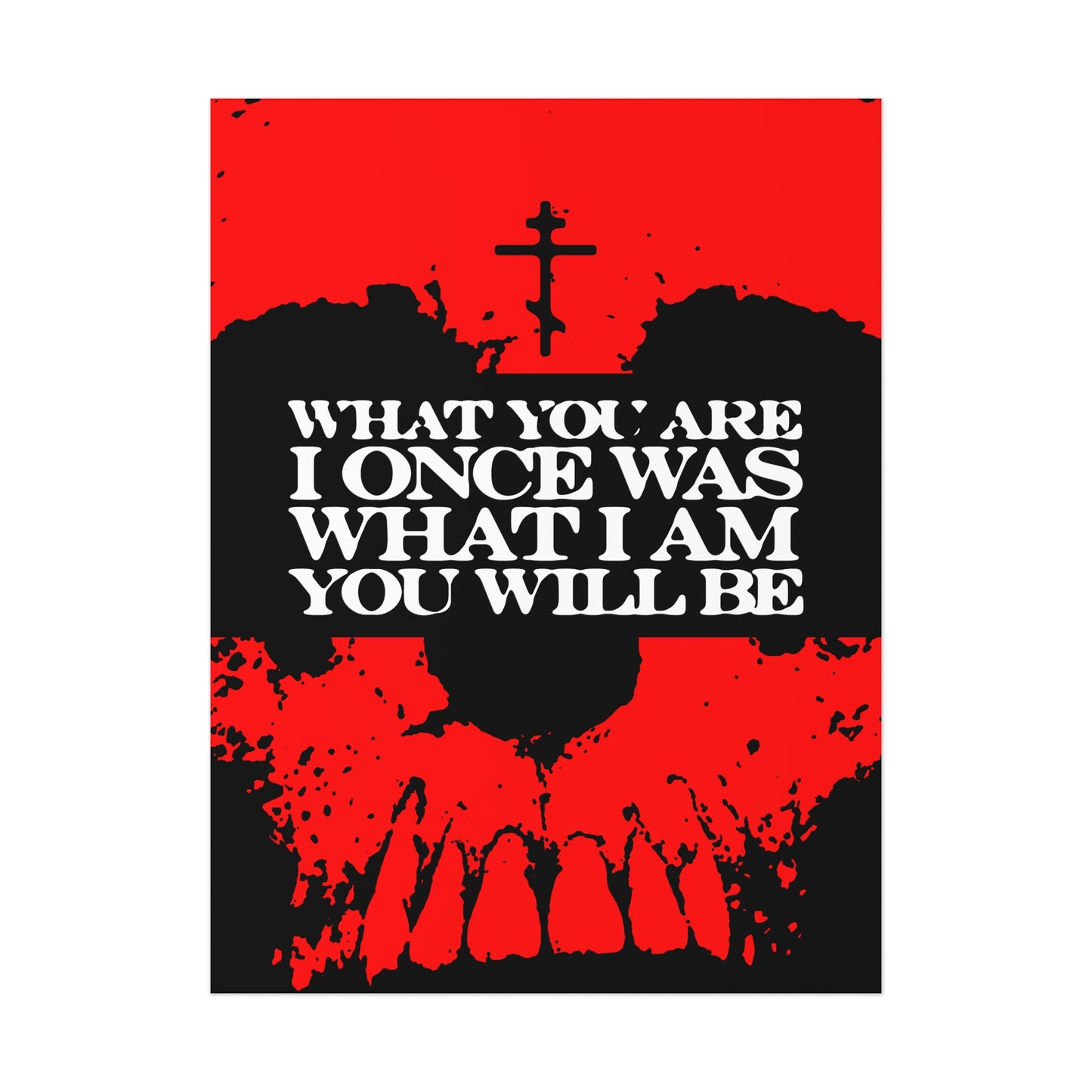 What You Are, I Once Was. What I Am, You Will Be | Memento Mori | Red Skull Remembrance of Death | Orthodox Christian Art Poster