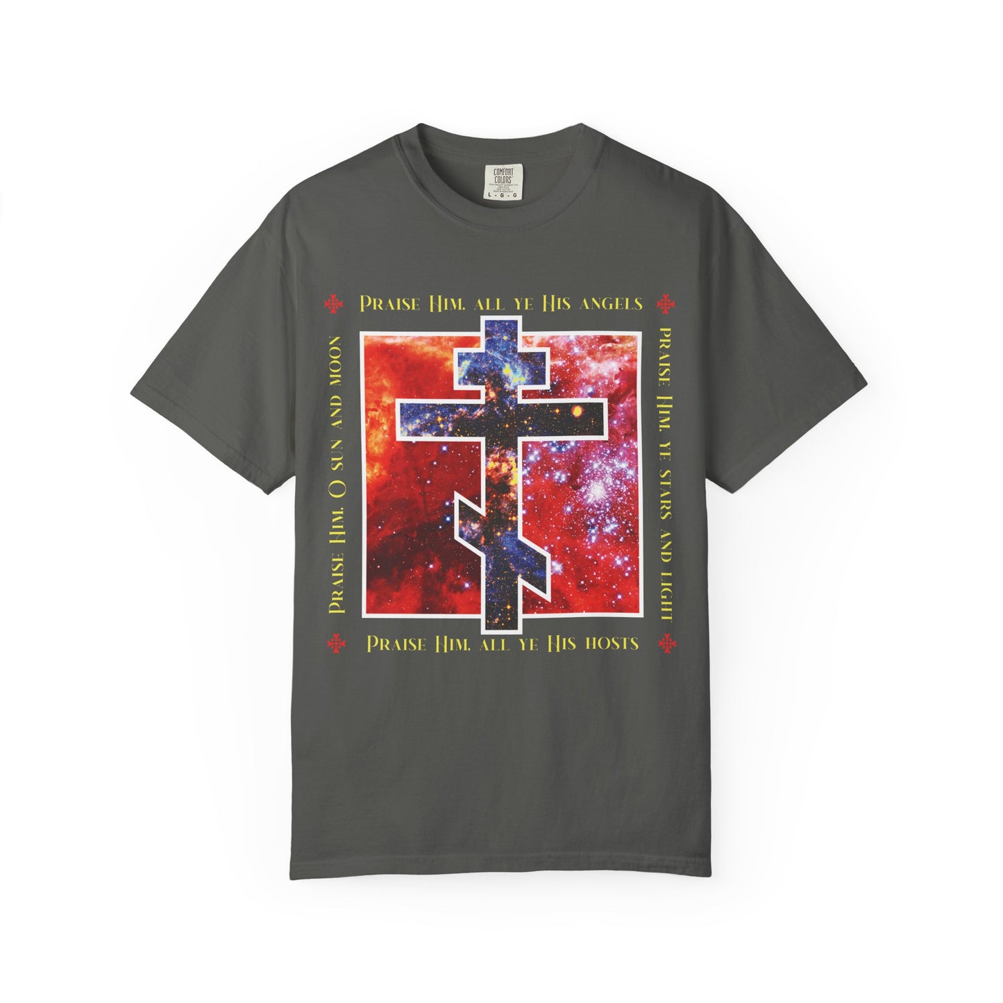 Praise Him All Ye His Angels, Praise Him Ye Stars and Light | Cosmic Orthodox Cross | Divine Council | Heavyweight Cotton Unisex Tee