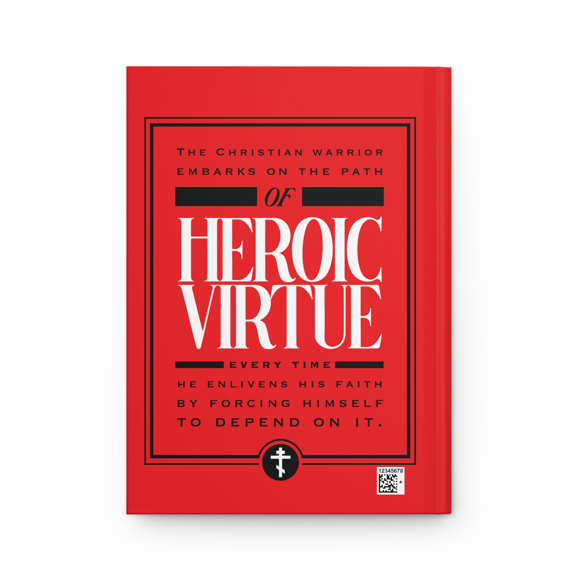 Red cover journal titled Christian Warrior | Path of Heroic Virtue | Ascetic Ethos, with faith-based design and Phil 4:13 quote—an inspiring devotional blank journal for perseverance on the Christian journey.
