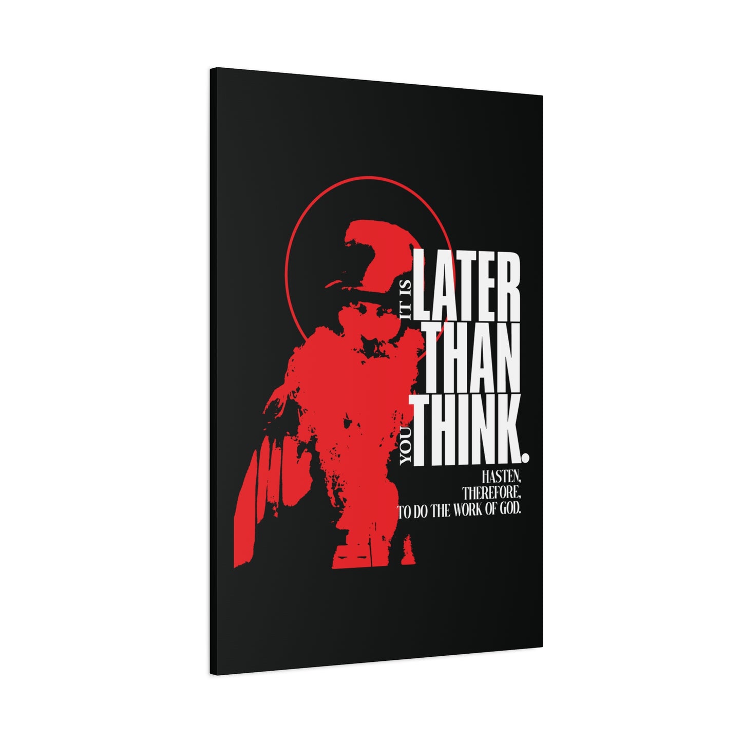 It's Later Than You Think | Seraphim Rose | Minimal Red Design with Halo | Apocalyptic Ethos | Christian Canvas Art